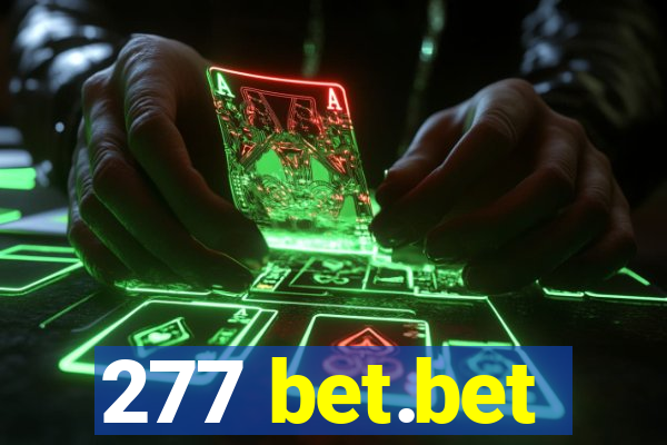 277 bet.bet